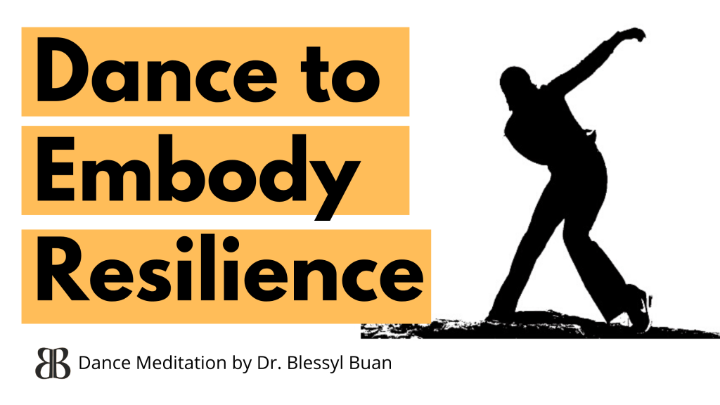 Dance to Embody Resilience